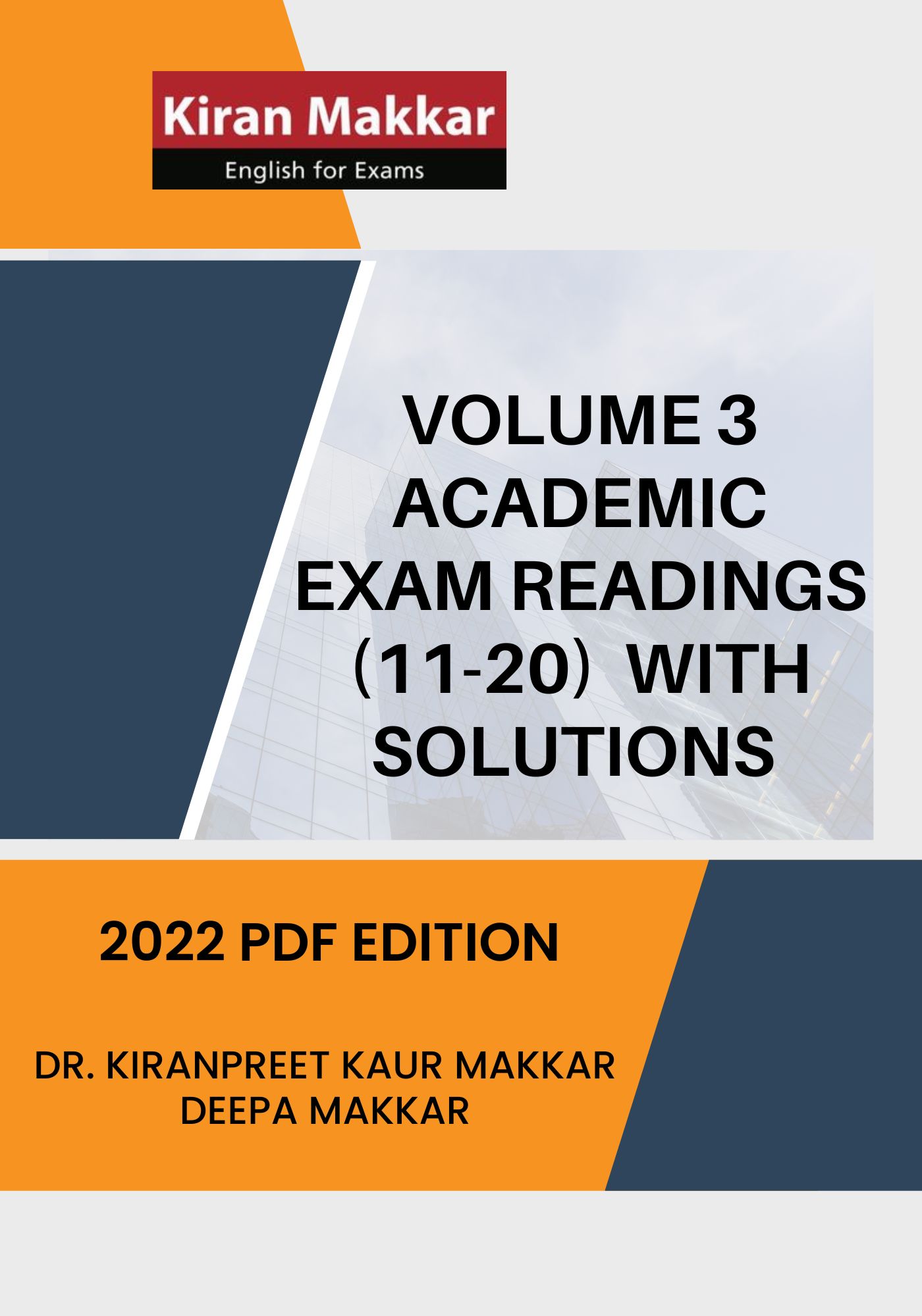 Volume 3 Academic Exam Readings (11 -20) with Solutions