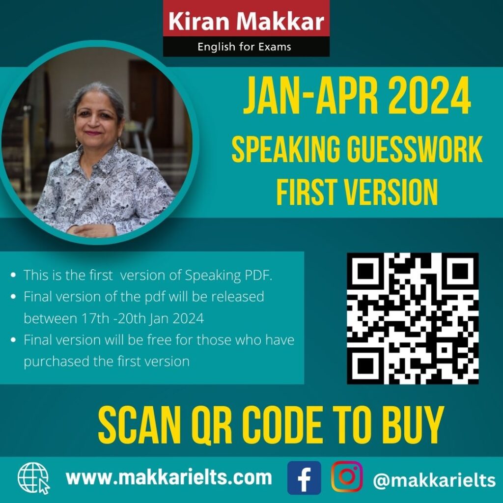 KIRAN MAKKAR Speaking Cue Cards JANAPRIL 2024 First Version PDF